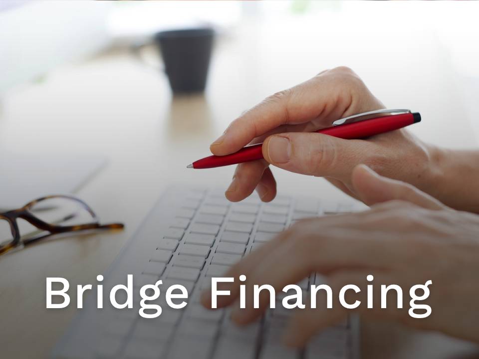 Services - Bridge financing